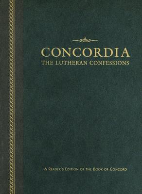 Image for Concordia: The Lutheran Confessions -- A Reader's Edition of the Book of Concord