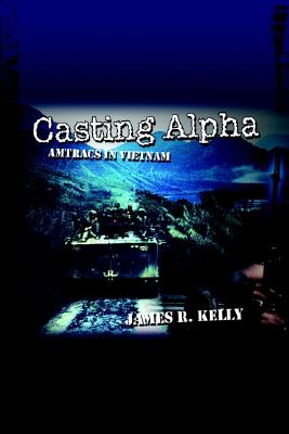Image for Casting Alpha: Amtracs in Vietnam