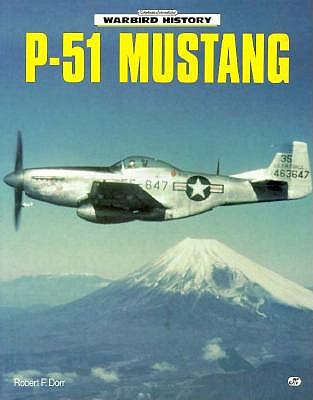 P-51 Mustang (Warbird History Series)