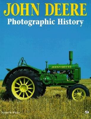John Deere: Photographic History