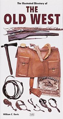 Illustrated Directory of the Old West