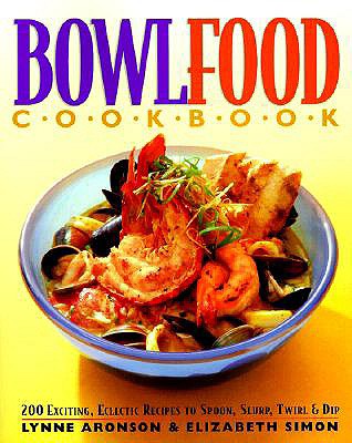 Bowlfood Cookbook