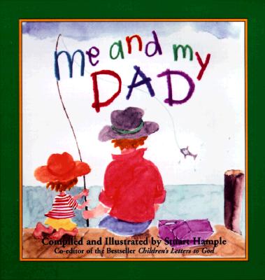 Me and My Dad