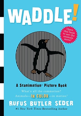 Image for Waddle!: A Scanimation Picture Book