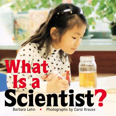 What Is a Scientist