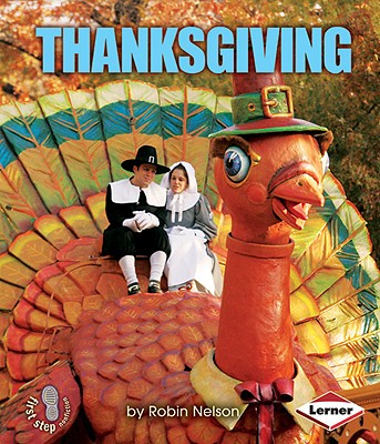 Image for Thanksgiving (First Step Nonfiction - American Holidays)