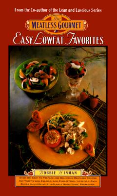 The Meatless Gourmet: Easy Lowfat Favorites