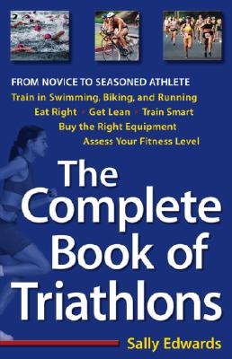 The Complete Book of Triathlons
