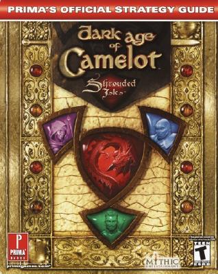 Dark Age of Camelot: Shrouded Isles (Prima's Official Strategy Guide)