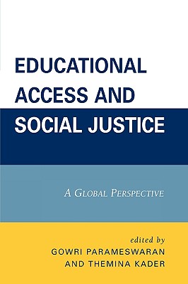 Educational Access and Social Justice: A Global Perspective