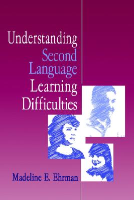 Understanding Second Language Learning Difficulties (Cambr.Russian.Post-Soviet St.; 101)