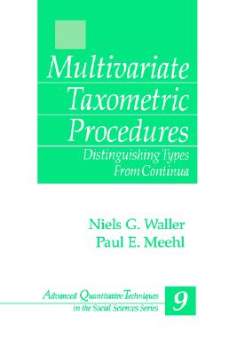 Multivariate Taxometric Procedures: Distinguishing Types from Continua (Advanced Quantitative Techniques in the Social Sciences)
