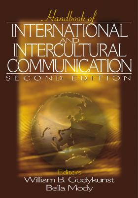 Handbook of International and Intercultural Communication