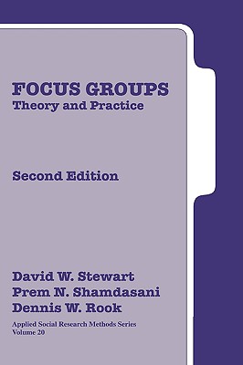 Focus Groups: Theory and Practice (Applied Social Research Methods)