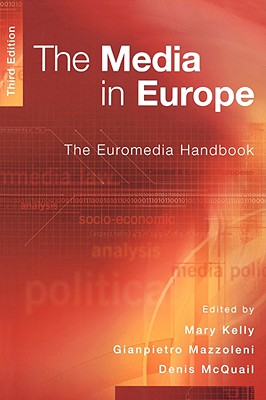 The Media in Europe: The Euromedia Handbook