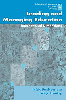 Leading and Managing Education: International Dimensions (Centre for Educational Leadership and Management)