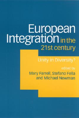 European Integration in the Twenty-First Century: Unity in Diversity