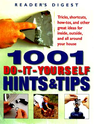 Image for 1001 Do-It-Yourself Hints and Tips
