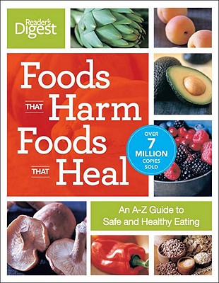 Foods That Harm, Foods That Heal