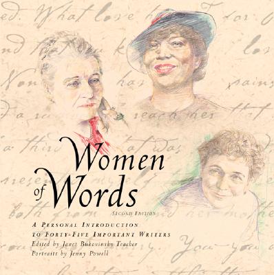 Women of Words: A Personal Introduction to More Than Forty Important Writers