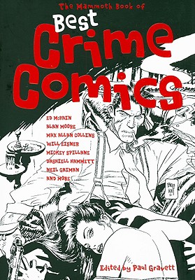 Mammoth Book of Best Crime Comics, The