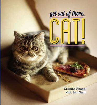 Image for Get Out of There, Cat! Get Out of There, Cat!