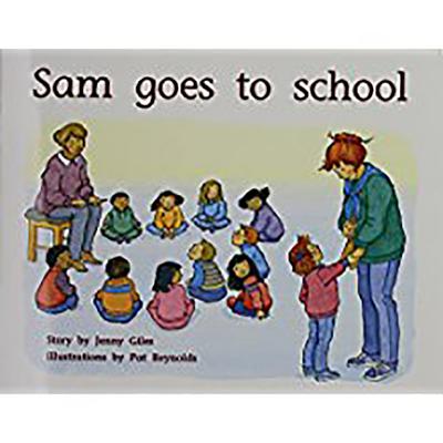 Sam Goes To School: Individual Student Edition Yellow (Levels 6-8)