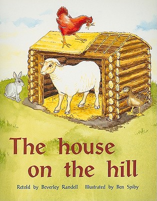 The House on the Hill: Individual Student Edition Blue (Levels 9-11) (Rigby PM Plus)