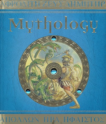 Mythology The Gods, Heroes, and Monsters of Ancient Greece (Ologies)