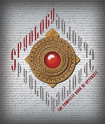 Spyology The Complete Book of Spycraft