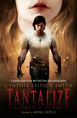 Tantalize: Kieren's Story: 5 [Paperback] Smith, Cynthia Leitich and Doyle, Ming