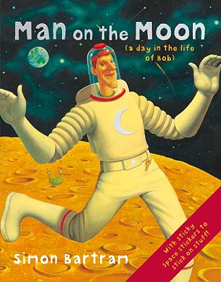 Man on the Moon: (a day in the life of Bob)