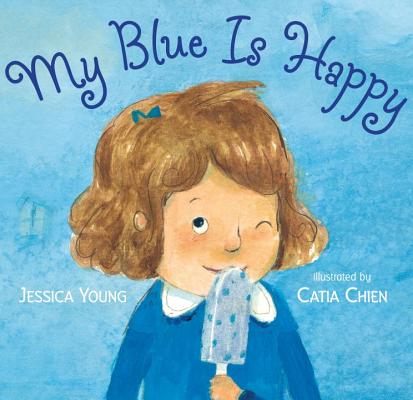 Image for My Blue Is Happy My Blue Is Happy
