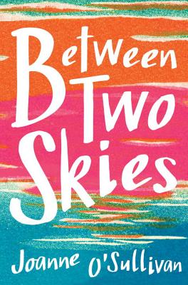 Image for Between Two Skies Between Two Skies