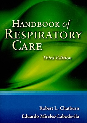 Handbook of Respiratory Care