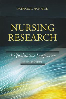 Nursing Research: A Qualitative Perspective