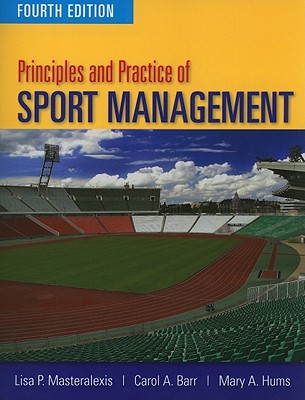Principles and Practice of Sport Management
