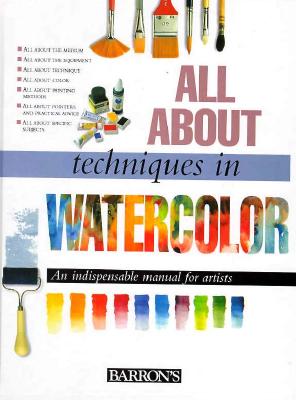 All about Techniques in Watercolor