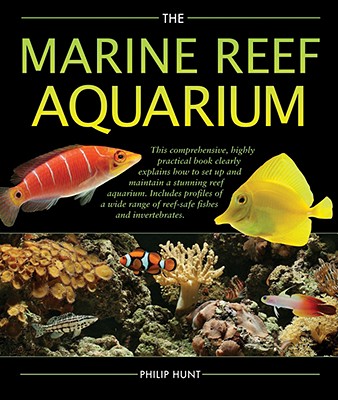Image for The Marine Reef Aquarium The Marine Reef Aquarium