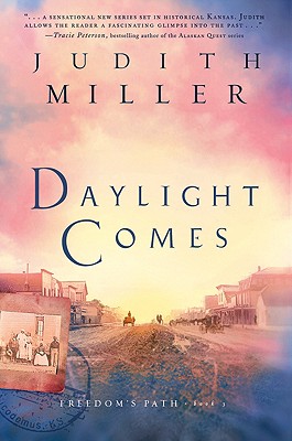 Daylight Comes (Freedom's Path, Book 3)