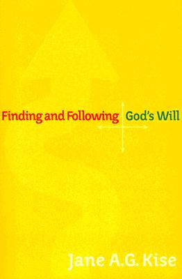 Finding and Following God's Will