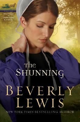 The Shunning (The Heritage of Lancaster County #1)