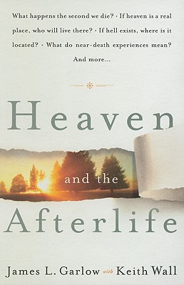 Heaven and the Afterlife