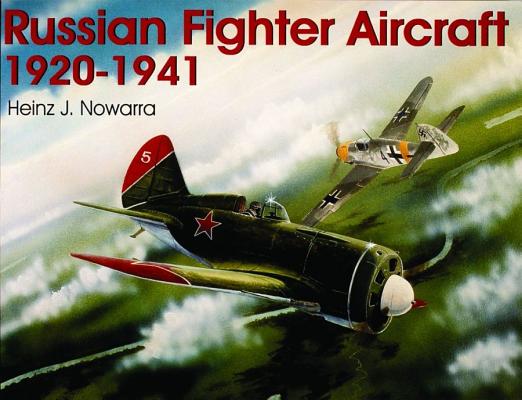 Image for Russian Fighter Aircraft 1920-1941. Russian Fighter Aircraft 1920-1941.