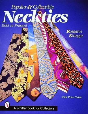 Image for Popular & Collectible Neckties: 1955-Present