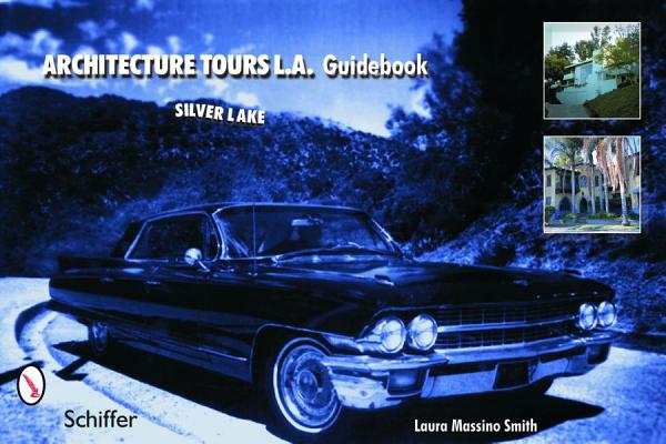 Image for ARCHITECTURE TOURS L.A. GDEBK : SILVER L