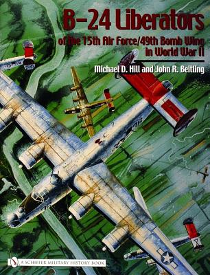 B-24 Liberators of the 15th Air Force/49th Bomb Wing in World War II