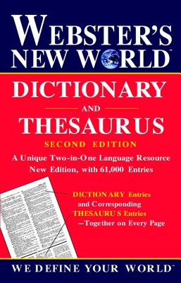 WEBSTER'S NEW WORLD DICTIONARY AND THESAURUS SECOND EDITION 2002C