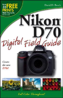 Image for Nikon D70 Digital Field Guide