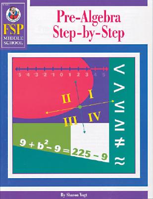 Pre-Algebra Step-by-Step, Middle School